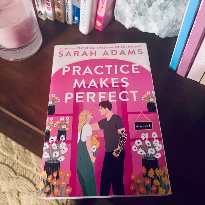 Practice Makes Perfect (Signed)