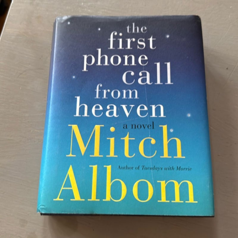 The First Phone Call from Heaven