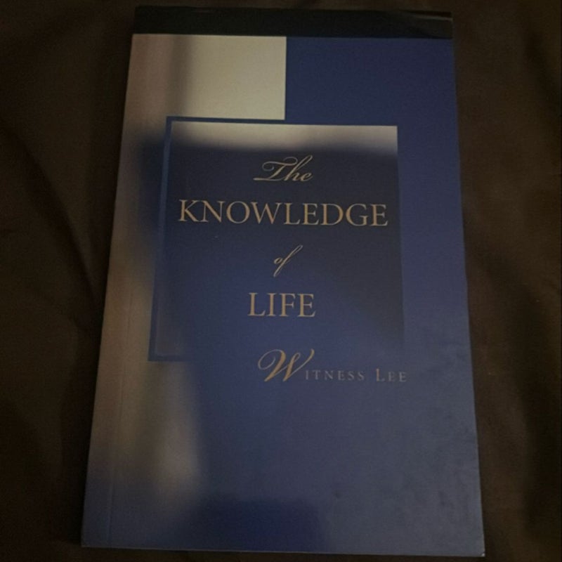 The knowledge of life