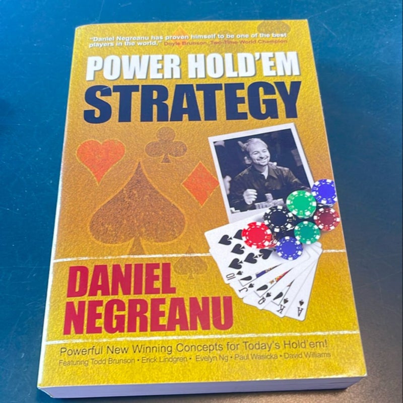 Power Hold'em Strategy