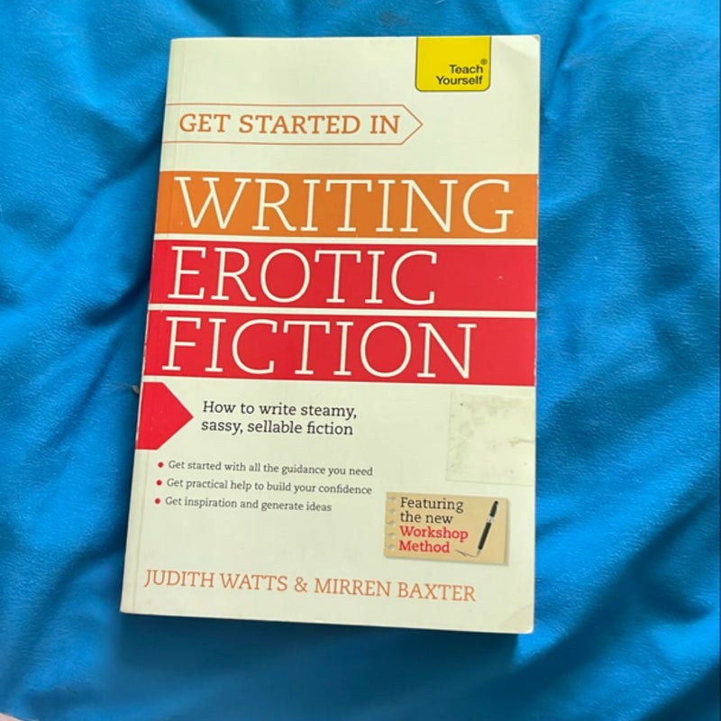 Get Started in Writing Erotic Fiction