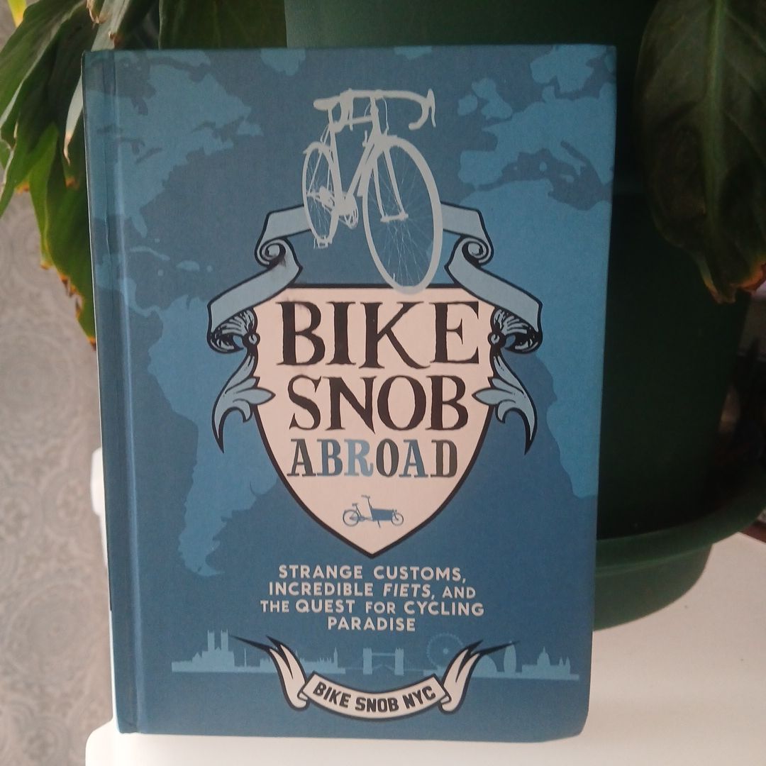 Bike Snob Abroad