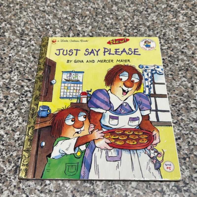 Just Say Please First Edition