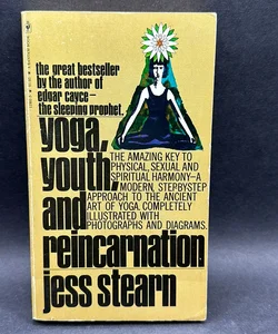 Yoga, Youth, and Reincarnation 