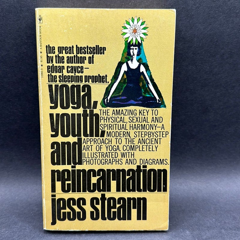 Yoga, Youth, and Reincarnation 