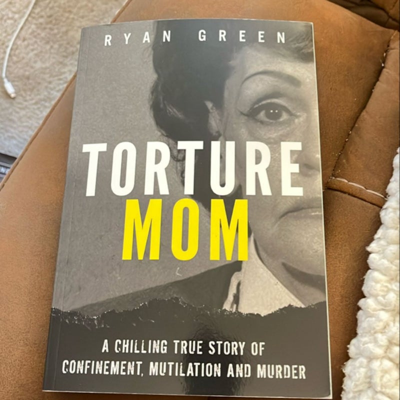 Torture Mom