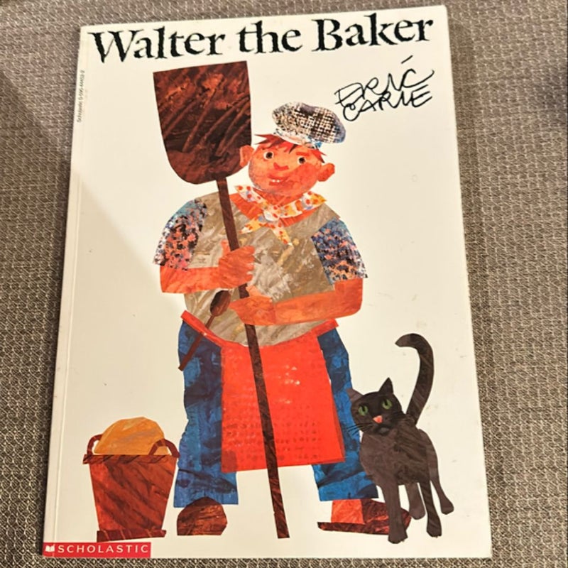 Walter the Baker/Ready-To-Read Level 2