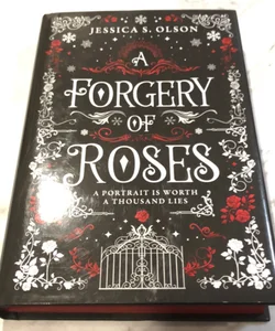 A Forgery of Roses - Owlcrate Exclusive