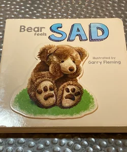 Bear Feels Sad