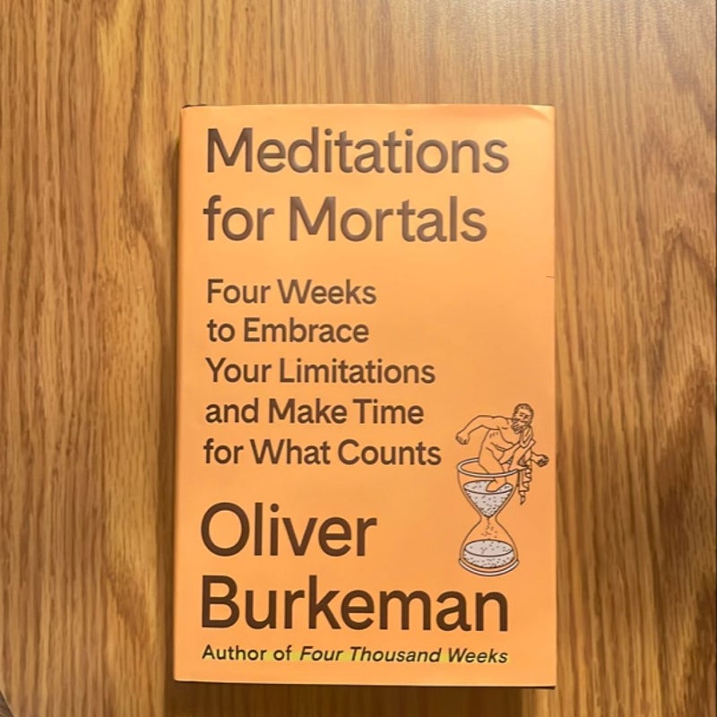 Meditations for Mortals