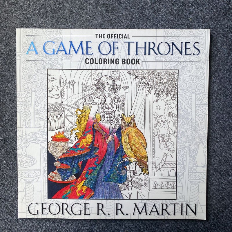 The Official a Game of Thrones Coloring Book