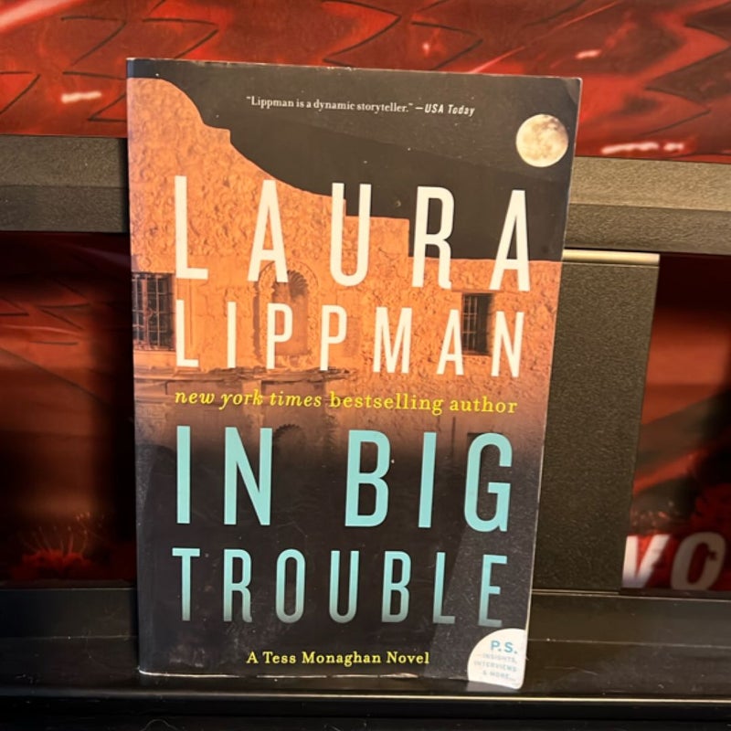 In Big Trouble