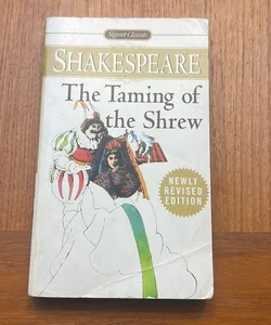 The Taming of the Shrew (Signet Classic)