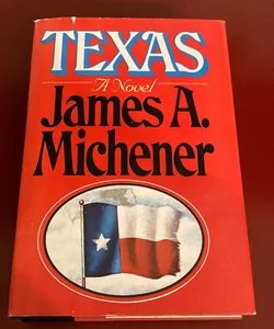 Texas, A Novel