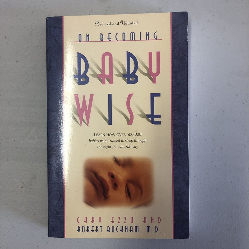 On Becoming Babywise
