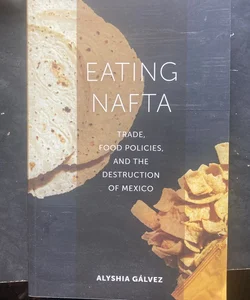 Eating NAFTA