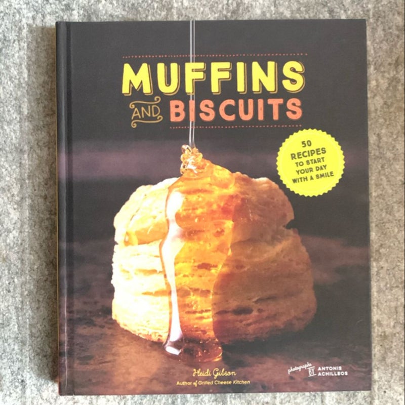 Muffins and Biscuits