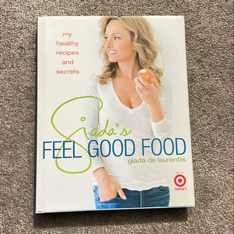 Giada’s Feel Good Food