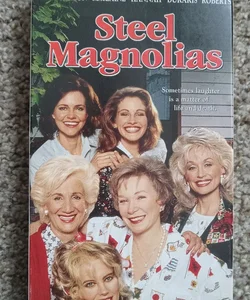 Steel Magnolias 