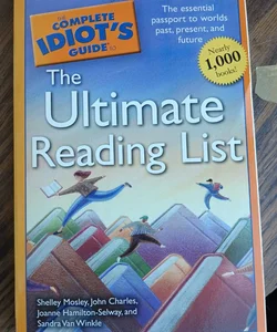 The Complete Idiot's Guide to the Ultimate Reading List