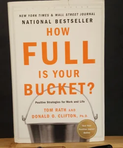 How Full Is Your Bucket? 