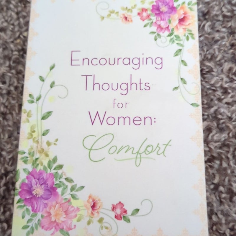 Encouraging Thoughts for Women: Comfort