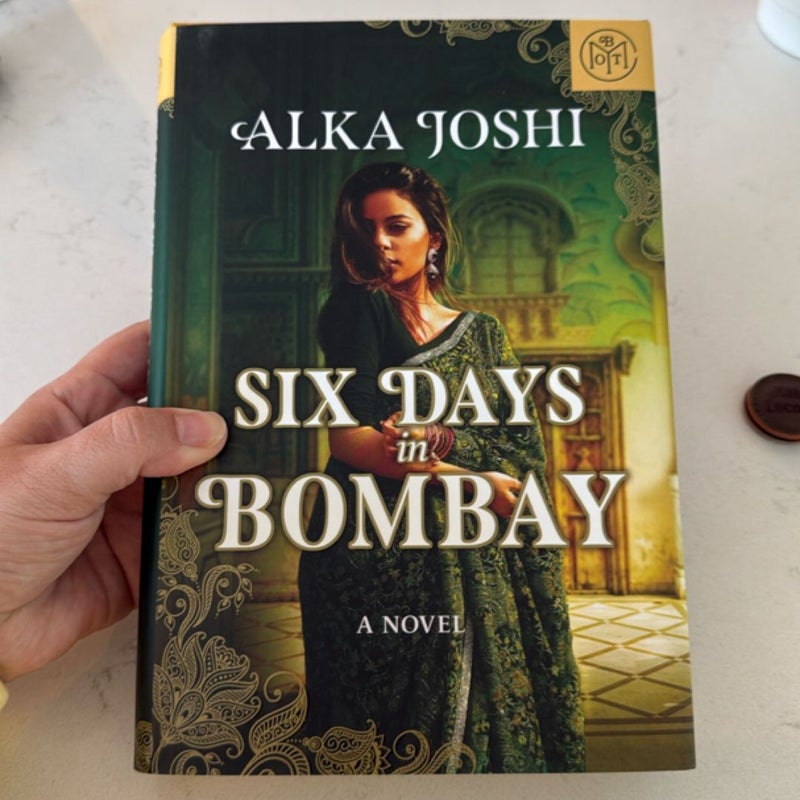 Six Days in Bombay