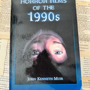 Horror Films of The 1990s
