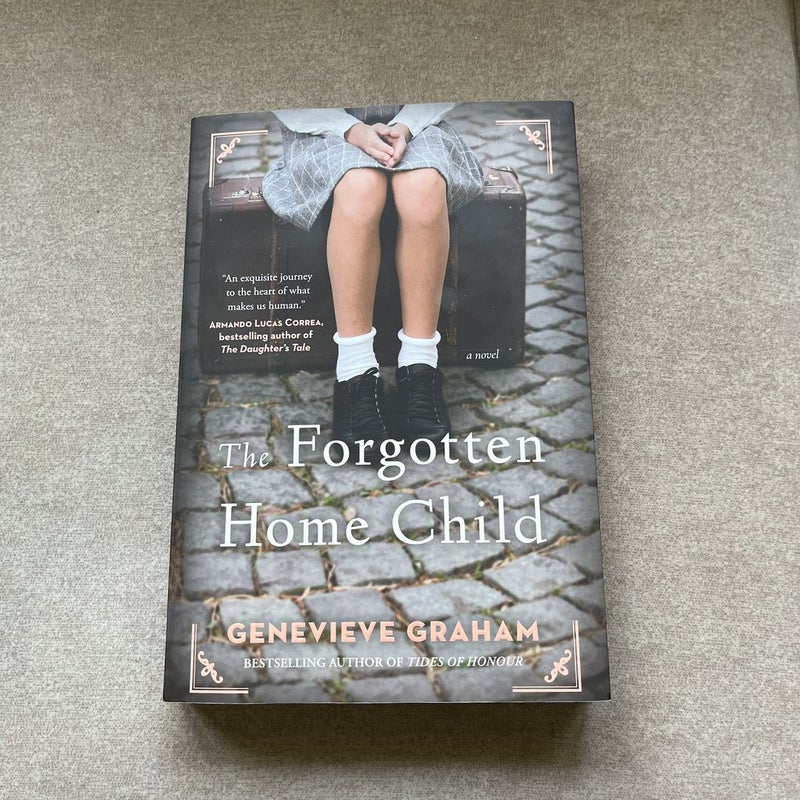 The Forgotten Home Child