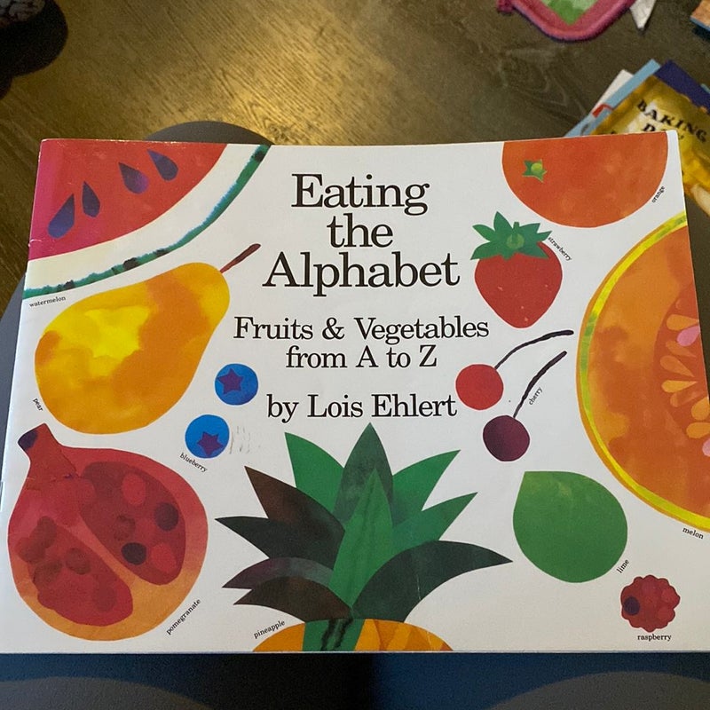 Eating the Alphabet 