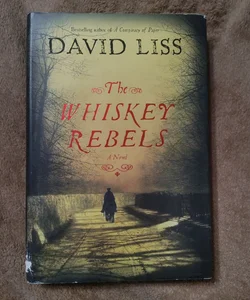 The Whiskey Rebels