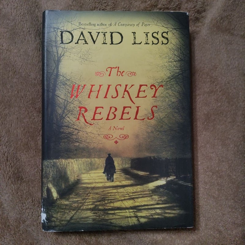 The Whiskey Rebels