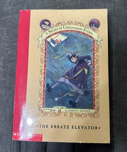 The Ersatz Elevator-Series of Unfortunate Events