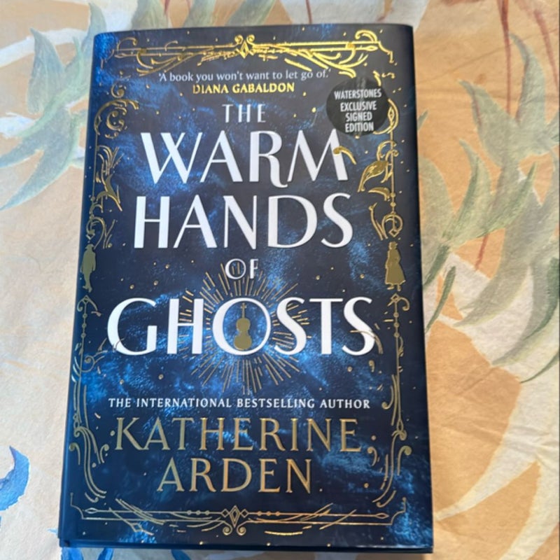 The Warm Hands of Ghosts