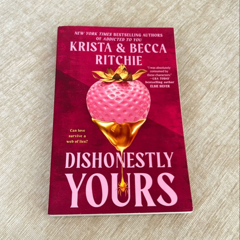 SIGNED Dishonestly Yours