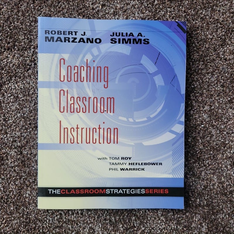 Coaching Classroom Instruction