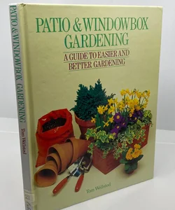 Patio and Windowbox Gardening