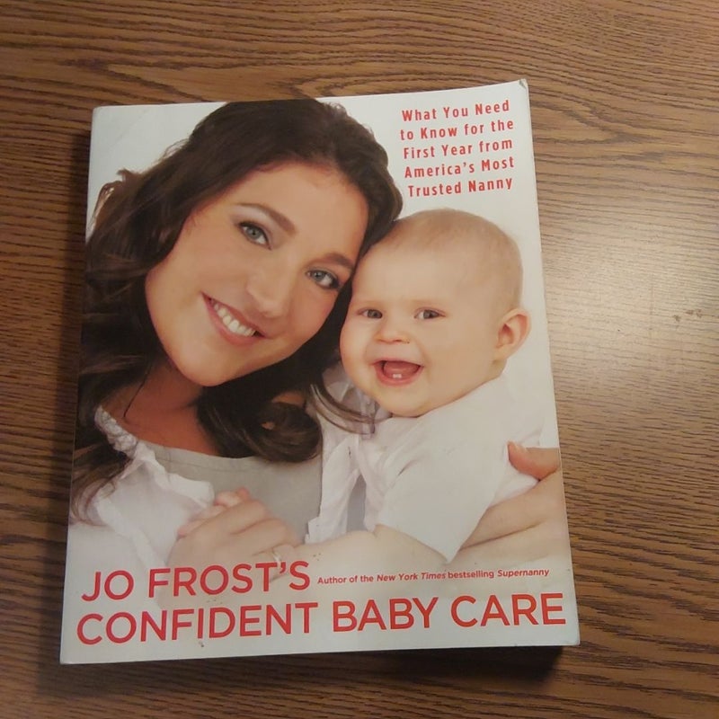 Jo Frost's Confident Baby Care