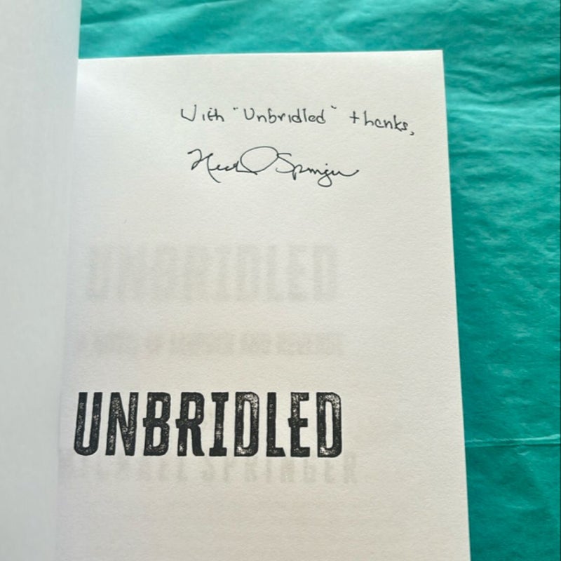 Unbridled (SIGNED)