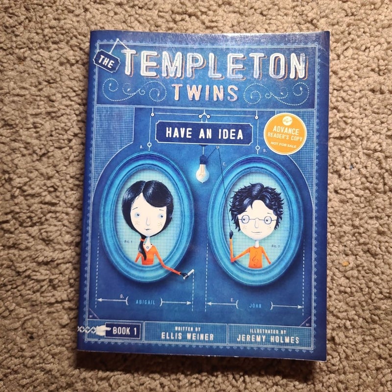 The Templeton Twins Have an Idea