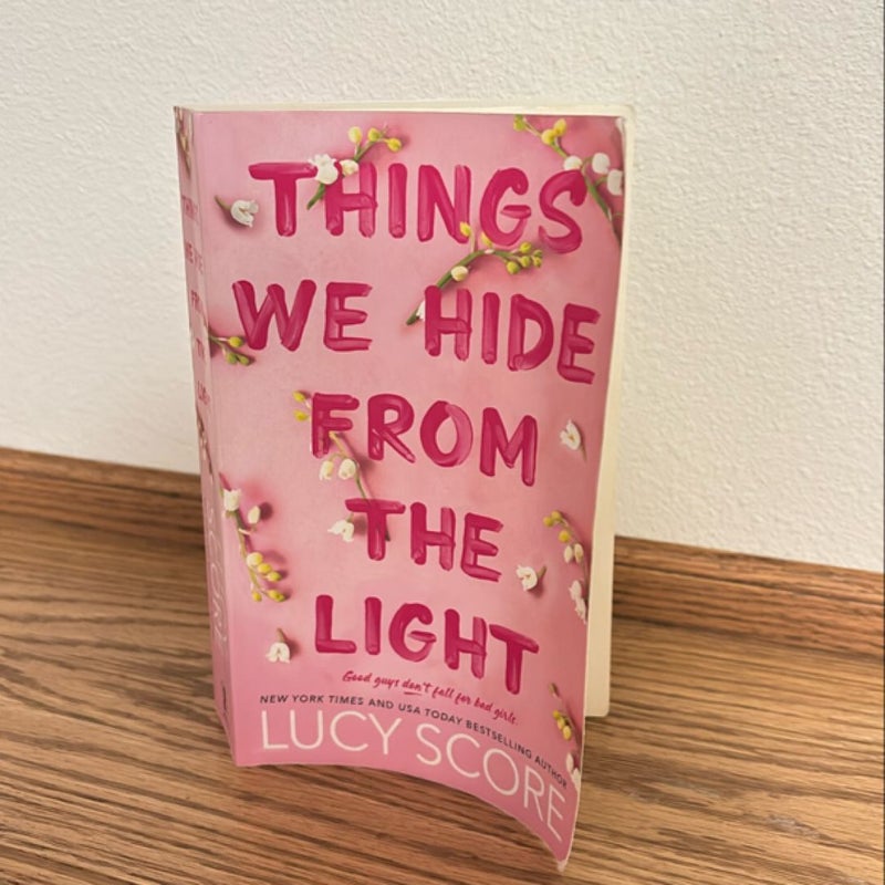 Things We Hide from the Light