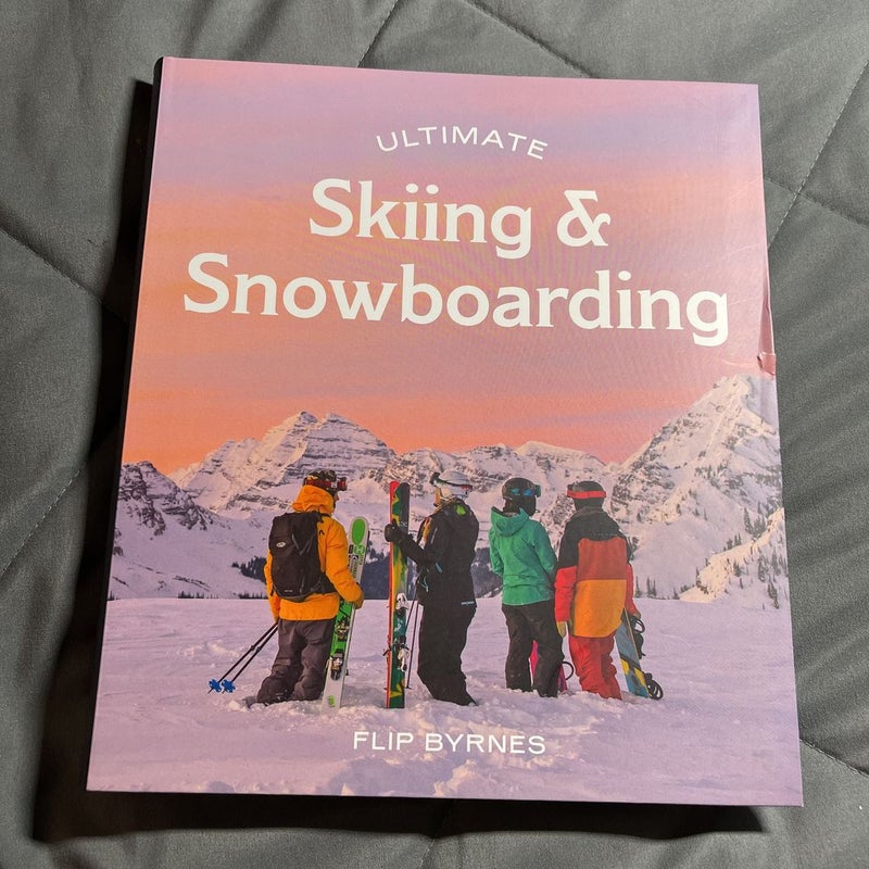 Ultimate Skiing and Snowboarding