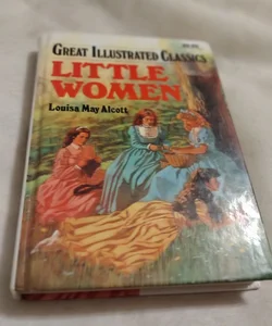 Great Illustrated Classic Little Woman 