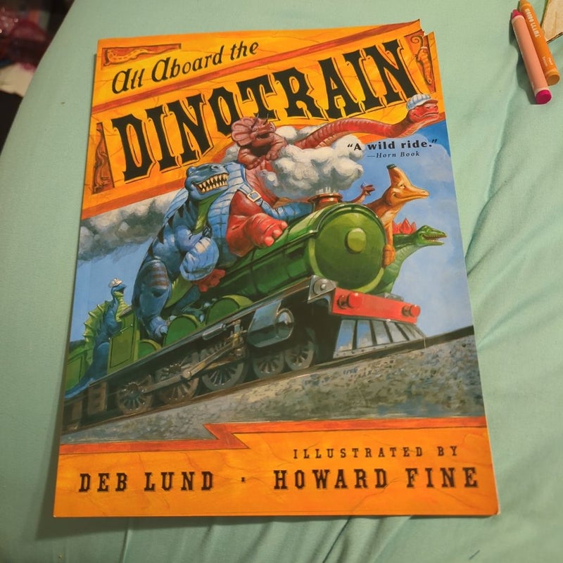 All Aboard the Dinotrain