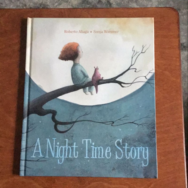 A Night Time Story