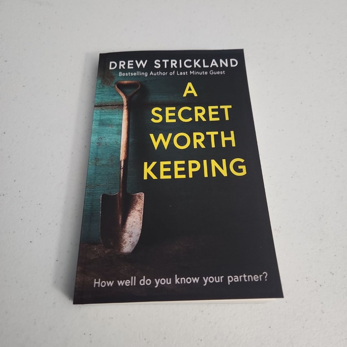 A Secret Worth Keeping by Drew Strickland