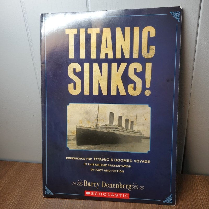 Titanic Sinks!