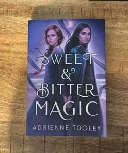 Sweet & Bitter Magic (Owlcrate)