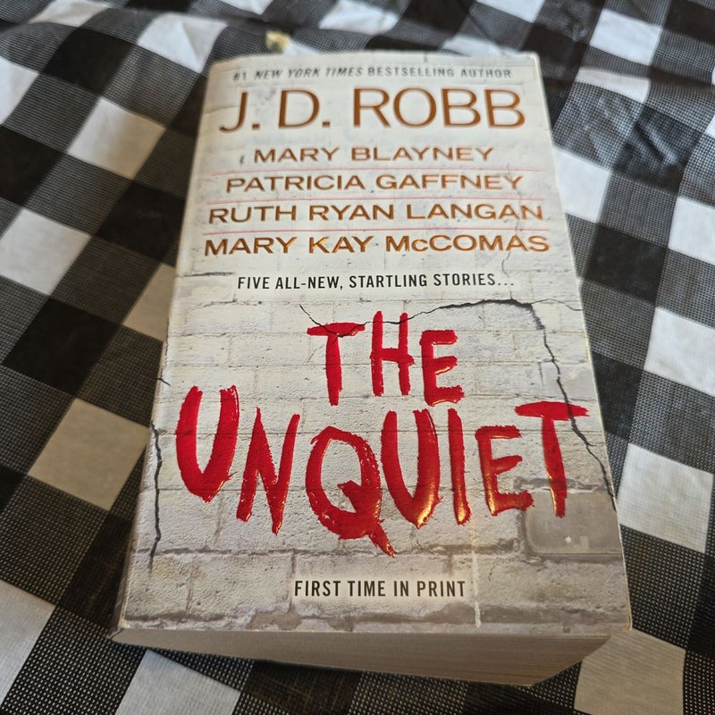 The Unquiet