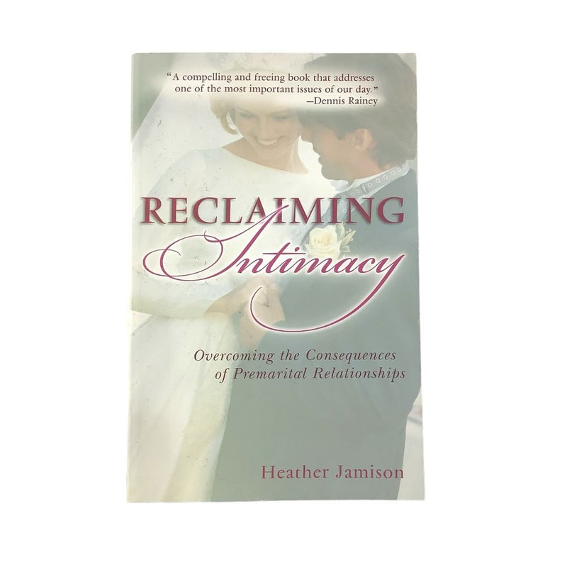 Reclaiming Intimacy
